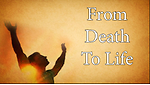 From Death to GraceTestimonies