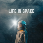 Life in Space