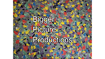 Bigger Picture Productions