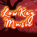 lowkey and calming music