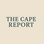 The Cape Report