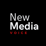 NEW MEDIA VOICE