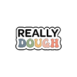 Really Dough