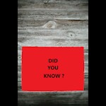 DID YOU KNOW ?