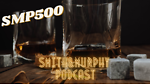 Smith & Murphy Podcast