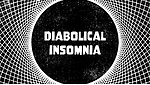 Diabolicalinsomnia