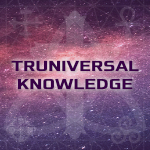 TRUNIVERSAL KNOWLEDGE