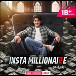 Insta millionaire episode 1 to 1440 || insta millionaire pocket fm story|| insta millionaire full episode