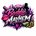 Baddies Mayhem