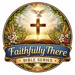 FaithfullyThere Bible