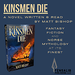 The Kinsmen Die Podcast