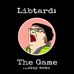 Libtard The Game