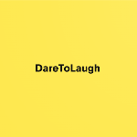 DareToLaugh