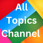 All Topics Channel