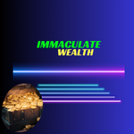 Immaculate Wealth