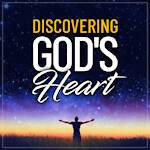 Discovering God's Heart