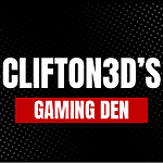 Clifton3Ds Gaming Den