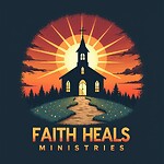 Faith Heals Ministries