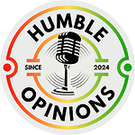 Humble Opinions Podcast