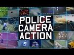 Police Camera Action!