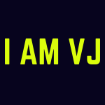 I Am Vj
