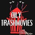 Oily TrashMovies