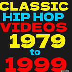 Classic Hip Hop Videos