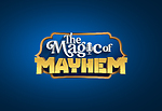 The Magic of Mayhem