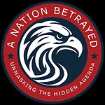A Nation Betrayed – Unmasking the Hidden Agenda