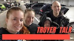 Troyer Talk