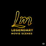 Legendary Movie Scene
