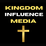 Kingdom Influence Media