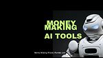 AI Money Making Tools