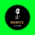 BIGBOYZ PODCAST