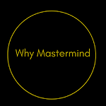 Why Mastermind