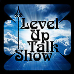 Level Up Talk Show