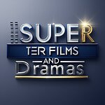 Super Films and Dramas