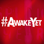 #AwakeYet