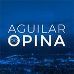 Aguilar Opina