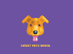 SWEET PETS HOUSE