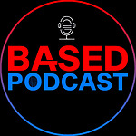 BasedPodcast