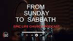 From Sunday to Sabbath