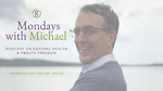 Mondays with Michael