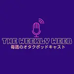 The Weekly Weeb