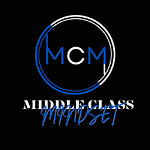 Middle Class Mindset Podcast