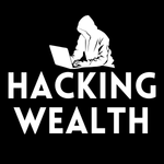 Hacking Wealth