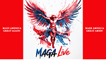 MAGA LIVE