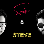 The SWETZ & Steve Show!