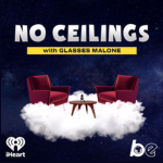 No Ceilings Podcast