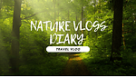 Nature Vlogs Diary